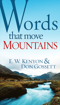 Mass Market Paperback Words That Move Mountains Book