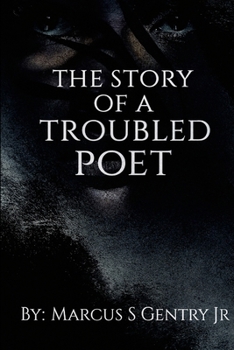 Paperback The Story Of A Troubled Poet Book