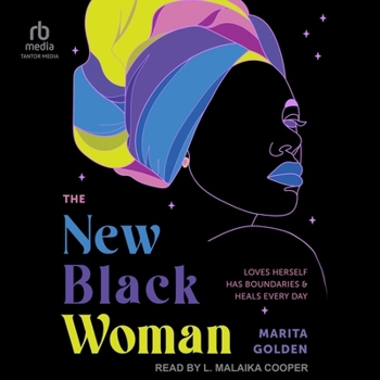 MP3 CD The New Black Woman: Loves Herself, Has Boundaries, and Heals Everyday Book