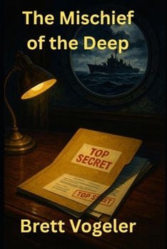 Paperback The Mischief of the Deep Book