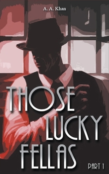 Paperback Those Lucky Fellas: Part 1 Book