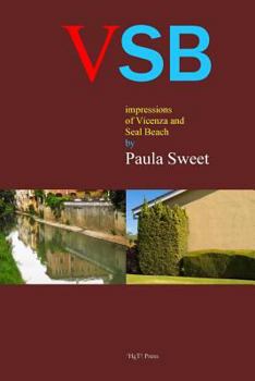 Paperback VSB - impressions of Vicenza and Seal Beach Book