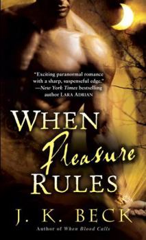 When Pleasure Rules - Book #2 of the Shadow Keepers