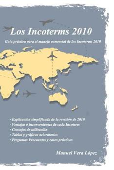 Paperback Los Incoterms 2010: Gu?a paso a paso [Spanish] Book