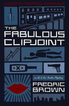 Paperback The Fabulous Clipjoint: An Ed & Am Hunter Mystery Book