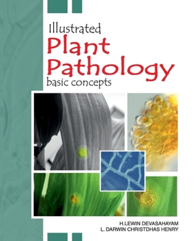 Paperback Illustrated Plant Pathology: Basic Concepts Book