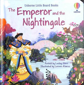 The Emperor and the Nightingale - Book  of the Usborne Little Board Books