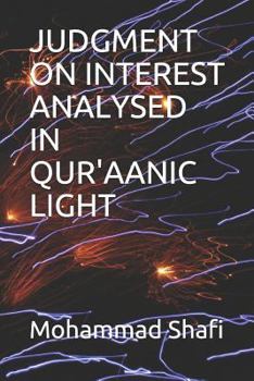Paperback Judgment on Interest Analysed in Qur'aanic Light Book