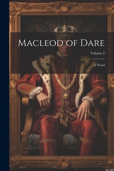 Paperback Macleod of Dare: A Novel; Volume 2 Book