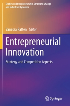 Paperback Entrepreneurial Innovation: Strategy and Competition Aspects Book