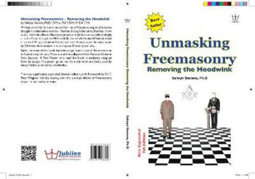 Paperback Unmasking Freemasonry: Removing the Hoodwink Book