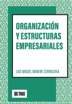Paperback Organización y estructuras empresariales: (Versión B/N) [Spanish] Book