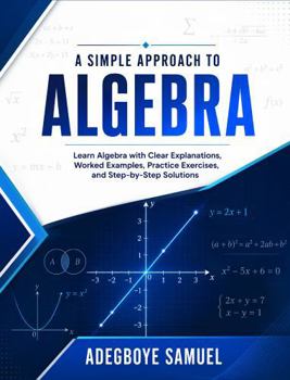 Paperback A Simple approach to Algebra Book