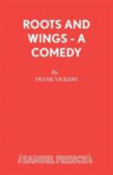 Paperback Roots And Wings - A Comedy Book