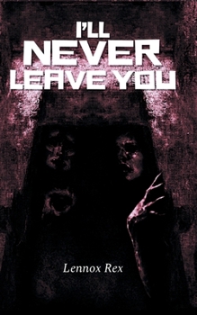Paperback I'll Never Leave You Book
