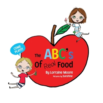 Paperback The ABC's of Real Food Book