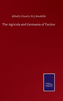 The Agricola and Germania of Tacitus