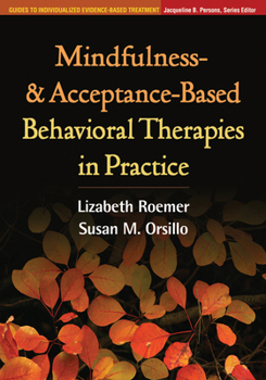 Paperback Mindfulness- And Acceptance-Based Behavioral Therapies in Practice Book