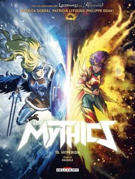 Les Mythics T19: Hypérion - Book #19 of the Les Mythics