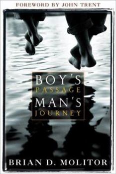 Paperback A Boy's Passage, Man's Journey Book