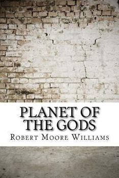 Paperback Planet of the Gods Book