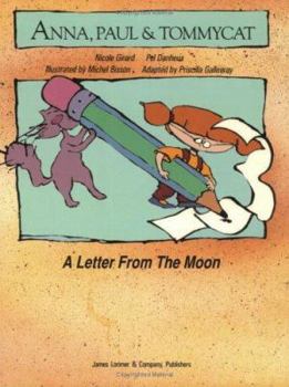 Paperback A Letter from the Moon: Anna, Paul & Tommycat Book