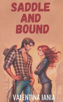Paperback Saddle and Bound: illustrated edition Book