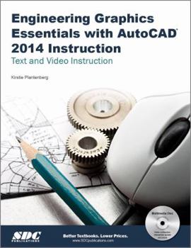 Paperback Engineering Graphics Essentials with AutoCAD 2014 Instruction Book