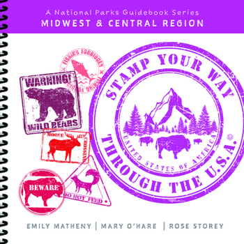 Spiral-bound Stamp Your Way Through the U.S.A. - Midwest & Central Region Book