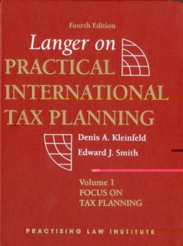 Langer on Practical International Tax Planning (Transactions of the American Philosophical Society,)