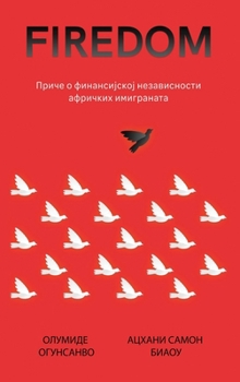 Hardcover ФИРЕДОМ: Приче о финансиј [Serbian] Book