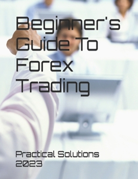 Paperback Beginner's Guide To Forex Trading Book