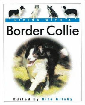 Hardcover Living with a Border Collie: Book with Bonus DVD Book