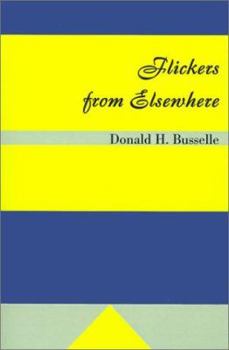 Paperback Flickers from Elsewhere Book