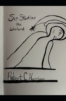 Paperback Sir Startler the Warlord Book