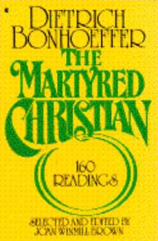 Paperback Martyred Christian: One Hundred and Sixty Reading Book