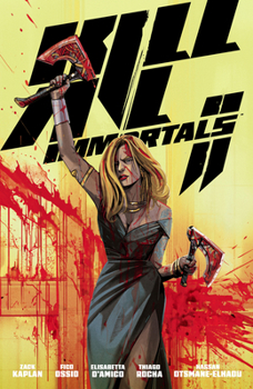 Kill All Immortals II