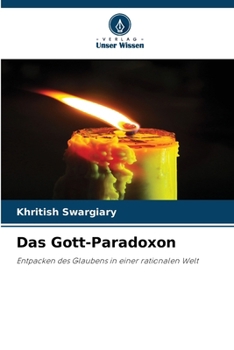 Das Gott-Paradoxon (German Edition)