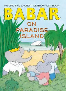 Hardcover Babar on Paradise Island Book