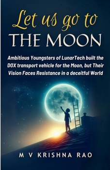 Paperback Let Us Go to The Moon Book