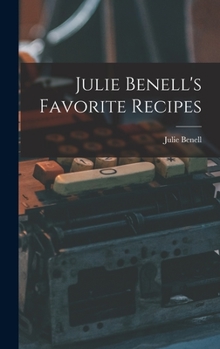 Hardcover Julie Benell's Favorite Recipes Book