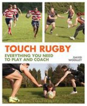 Paperback Touch Rugby: Everything You Need to Play and Coach Book