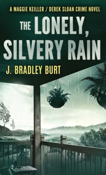 Hardcover The Lonely, Silvery Rain Book