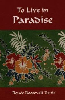 Paperback To Live in Paradise Book