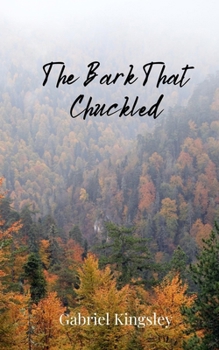 Paperback The Bark That Chuckled Book