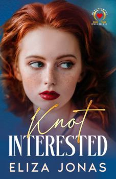 Knot Interested - Book  of the Heat Seekers Omegaverse
