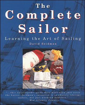 Paperback The Complete Sailor: Learning the Art of Sailing Book