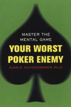 Paperback Your Worst Poker Enemy Book