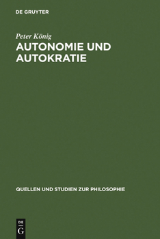 Autonomie Und Autokratie: �ber Kants Metaphysik Der Sitten