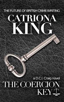 The Coercion Key - Book #7 of the Craig Crime Series